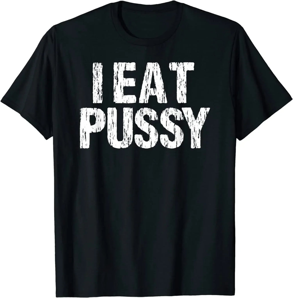 TeeShop "I Eat Pussy" Tee